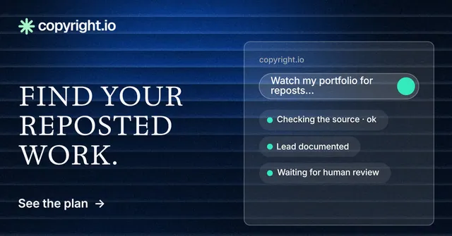 Social ad for copyright.io: "Find your reposted work." Minimal luxury style, bottom layout, dark palette in black, blue.