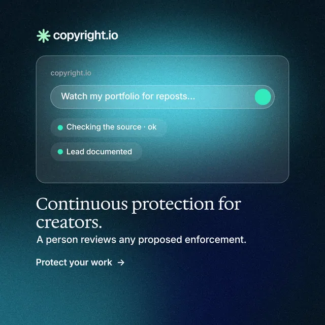 Instagram post for copyright.io: "Continuous protection for creators." Minimal luxury style, bottom layout, dark palette in blue, black, teal.