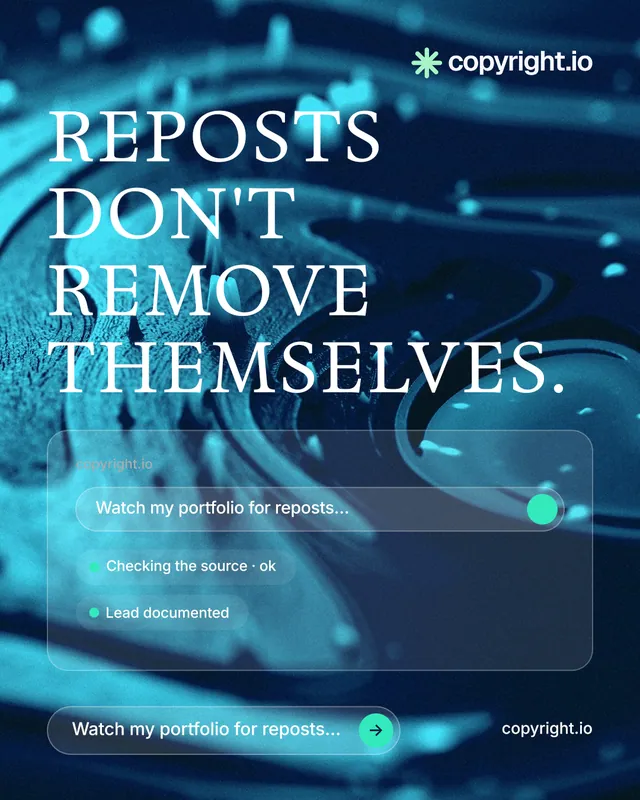 Instagram portrait post for copyright.io: "Reposts don't remove themselves." Agentic glass style, poster layout, dark palette in blue, teal.