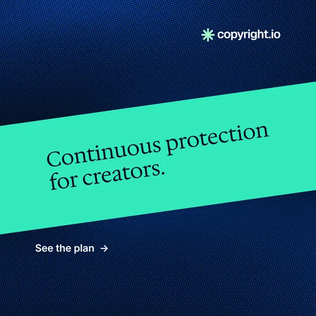 Instagram post for copyright.io: "Continuous protection for creators." Minimal luxury style, diagonal layout, dark palette in blue, teal.