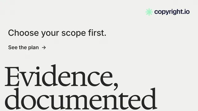 Landscape graphic for copyright.io: "Evidence, documented." Minimal luxury style, oversized layout, light palette in white, grey.