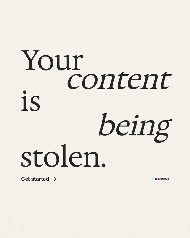 Instagram portrait post for copyright.io: "Your content is being stolen." Minimal luxury style, stacked layout, light palette in white.