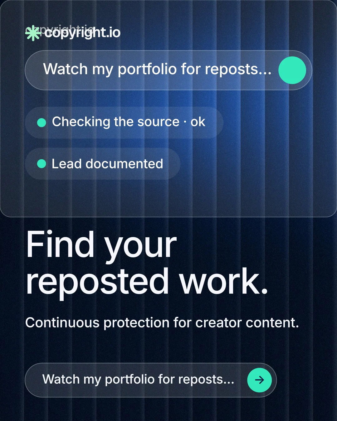 Instagram portrait post for copyright.io: "Find your reposted work." Agentic glass style, skeleton layout, dark palette in black, blue.