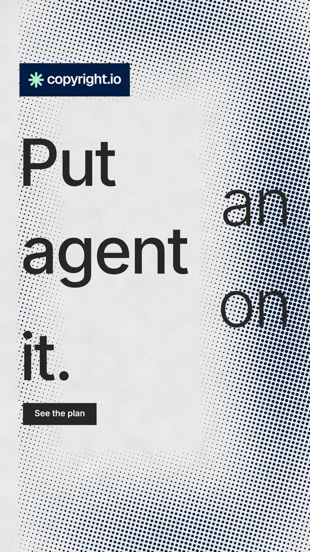 Instagram story for copyright.io: "Put an agent on it." Swiss style, stacked layout, light palette in grey, white.