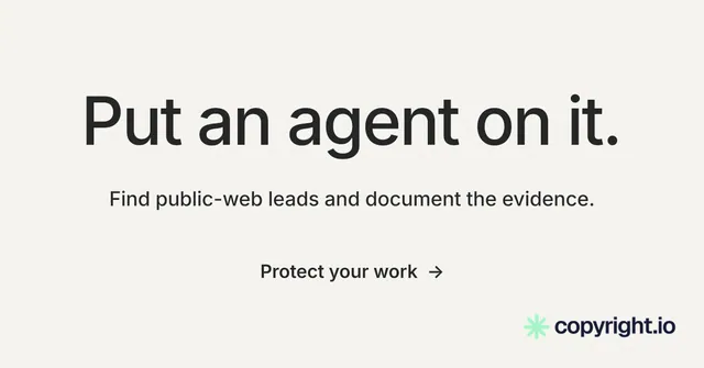 Social ad for copyright.io: "Put an agent on it." Minimal luxury style, centred layout, light palette in white, grey.