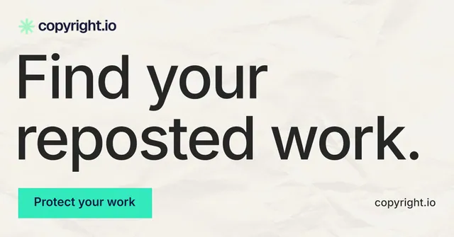 Social ad for copyright.io: "Find your reposted work." Swiss style, poster layout, light palette in white, grey, green.