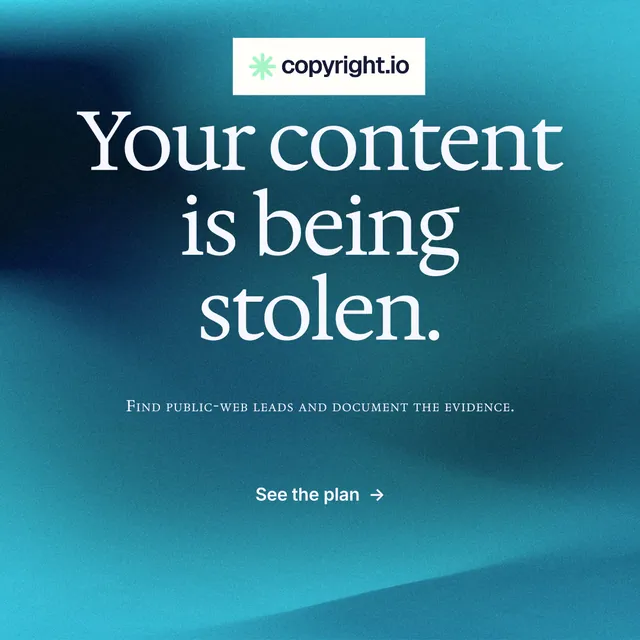 Instagram post for copyright.io: "Your content is being stolen." Minimal luxury style, smallcaps layout, dark palette in teal, blue.