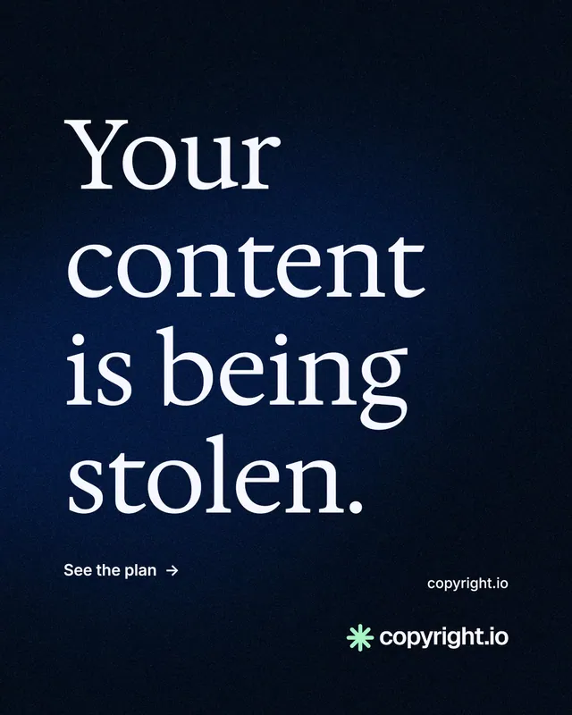 Instagram portrait post for copyright.io: "Your content is being stolen." Minimal luxury style, poster layout, dark palette in black, blue.