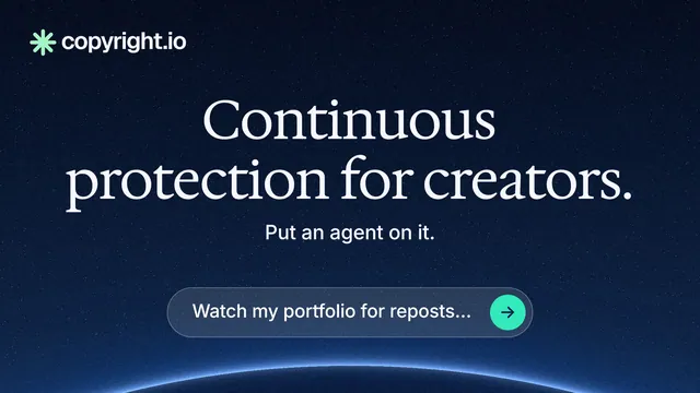 Landscape graphic for copyright.io: "Continuous protection for creators." Agentic glass style, centred layout, dark palette in black, blue.