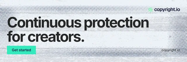 X header for copyright.io: "Continuous protection for creators." Swiss style, poster layout, light palette in white, teal, grey.