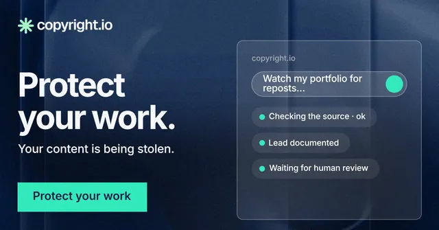 Social ad for copyright.io: "Protect your work." Swiss style, bottom layout, dark palette in blue, black, teal.