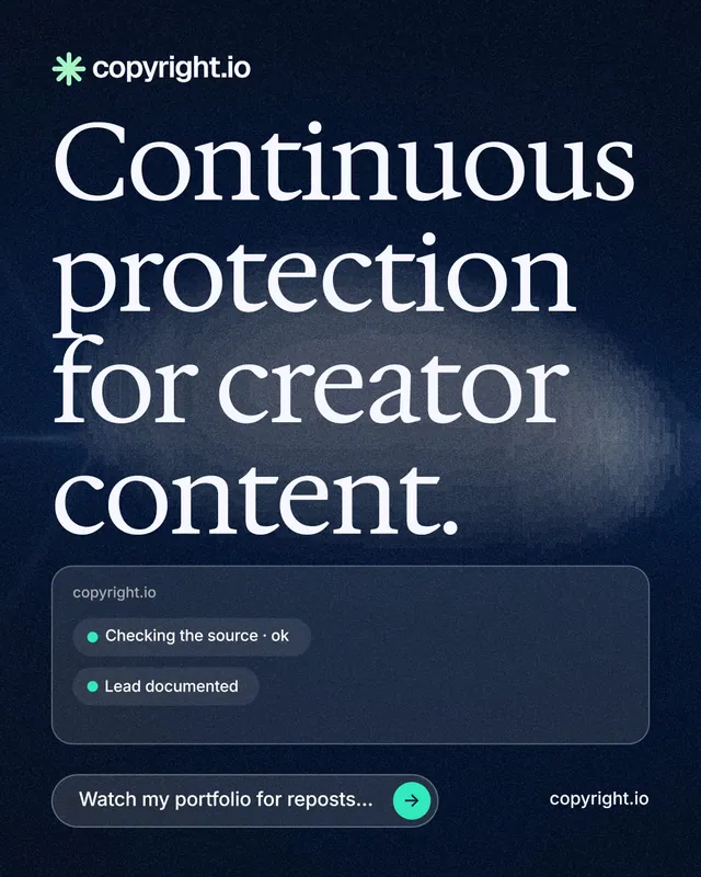Instagram portrait post for copyright.io: "Continuous protection for creator content." Thermal style, poster layout, dark palette in blue, black, grey.