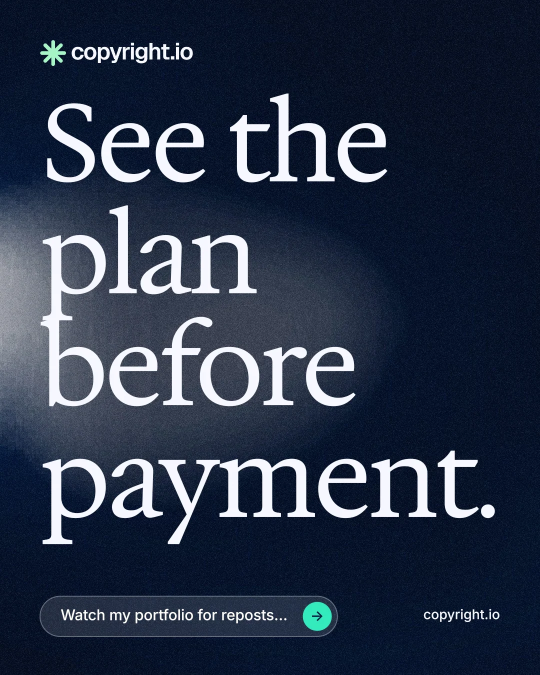 Instagram portrait post for copyright.io: "See the plan before payment." Thermal style, poster layout, dark palette in blue, black, grey.