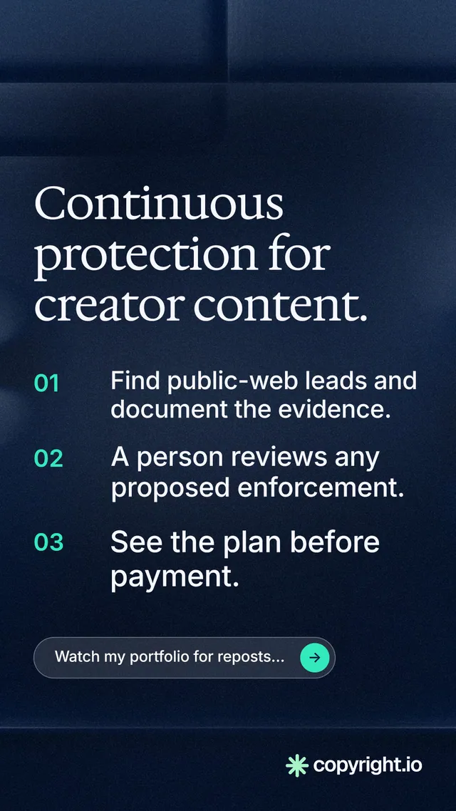 Instagram story for copyright.io: "Continuous protection for creator content." Agentic glass style, numbered layout, dark palette in blue, black.