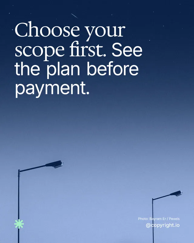 Instagram portrait post for copyright.io: "Choose your scope first. See the plan before payment." Duotone style, technique:pexels ingredient layout, dark palette in blue.