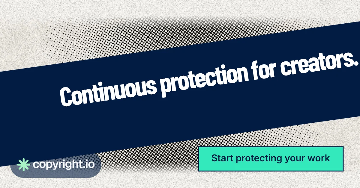 Social ad for copyright.io: "Continuous protection for creators." Ink sticker style, diagonal layout, light palette in blue, green, grey.