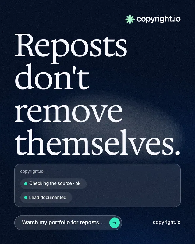 Instagram portrait post for copyright.io: "Reposts don't remove themselves." Thermal style, poster layout, dark palette in blue, black, grey.
