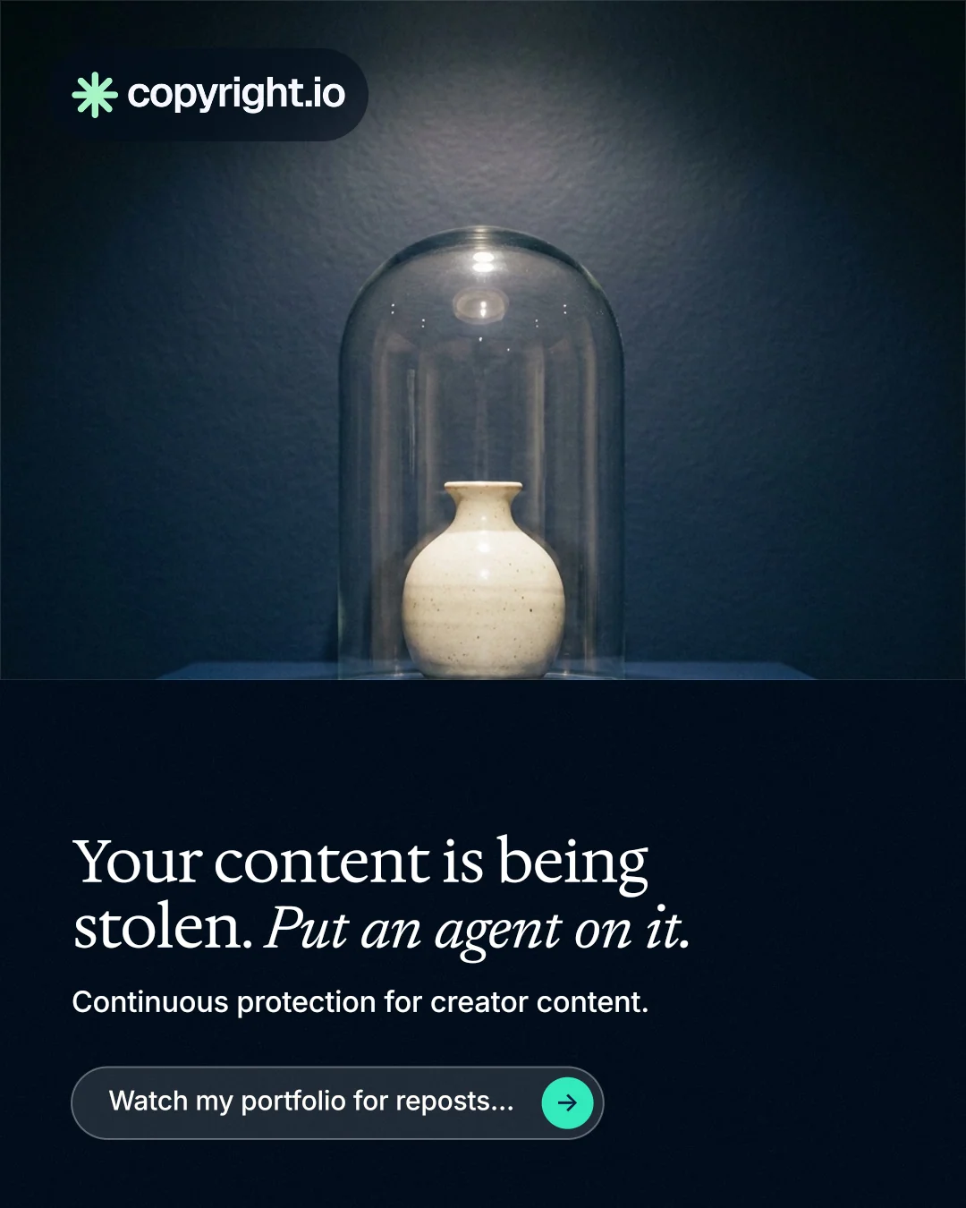Instagram portrait post for copyright.io: "Your content is being stolen. Put an agent on it." Agentic glass style, bottom layout, dark palette in black, blue, grey.