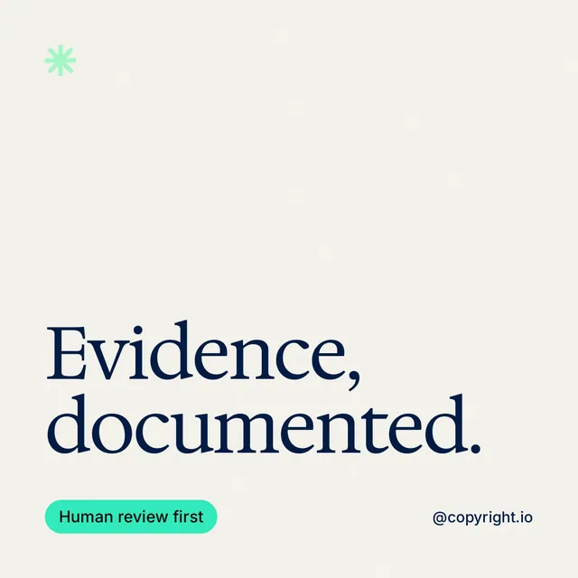 Instagram post for copyright.io: "Evidence, documented." Caption style, technique:mixed type lockup layout, light palette in white, grey.