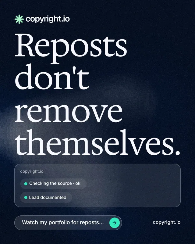 Instagram portrait post for copyright.io: "Reposts don't remove themselves." Thermal style, poster layout, dark palette in blue, black, grey.