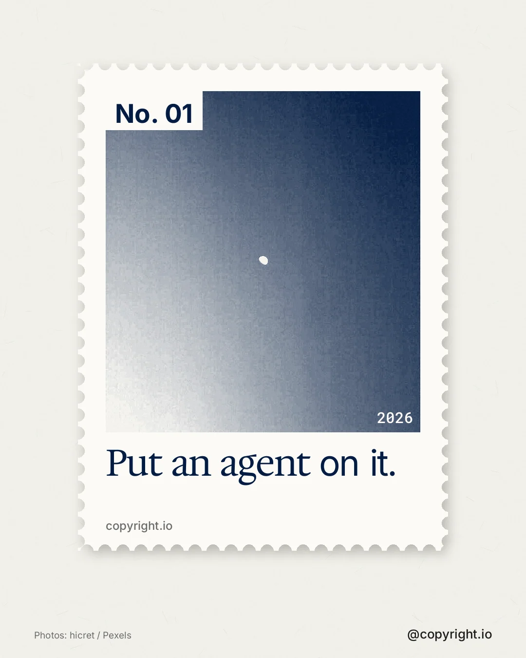 Instagram portrait post for copyright.io: "Put an agent on it." Single style, technique:stamp series layout, light palette in white, blue.