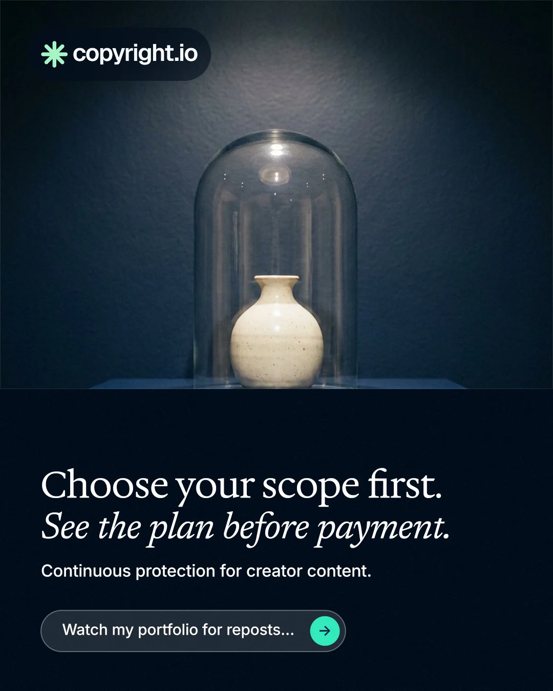 Instagram portrait post for copyright.io: "Choose your scope first. See the plan before payment." Agentic glass style, bottom layout, dark palette in blue, black, grey.