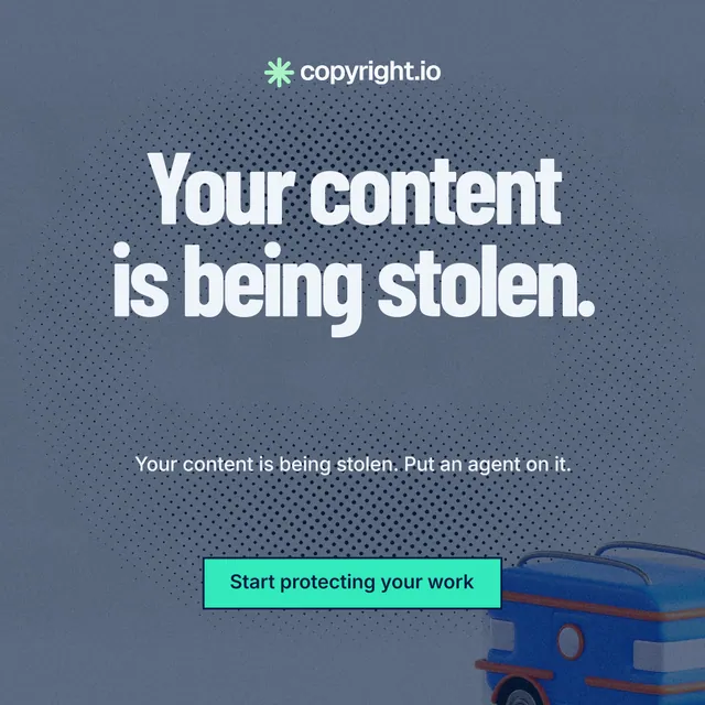 Instagram post for copyright.io: "Your content is being stolen." Ink sticker style, centred layout, dark palette in grey, teal, blue.