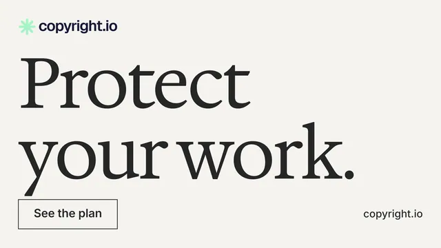 Landscape graphic for copyright.io: "Protect your work." Editorial style, poster layout, light palette in white, grey, green.