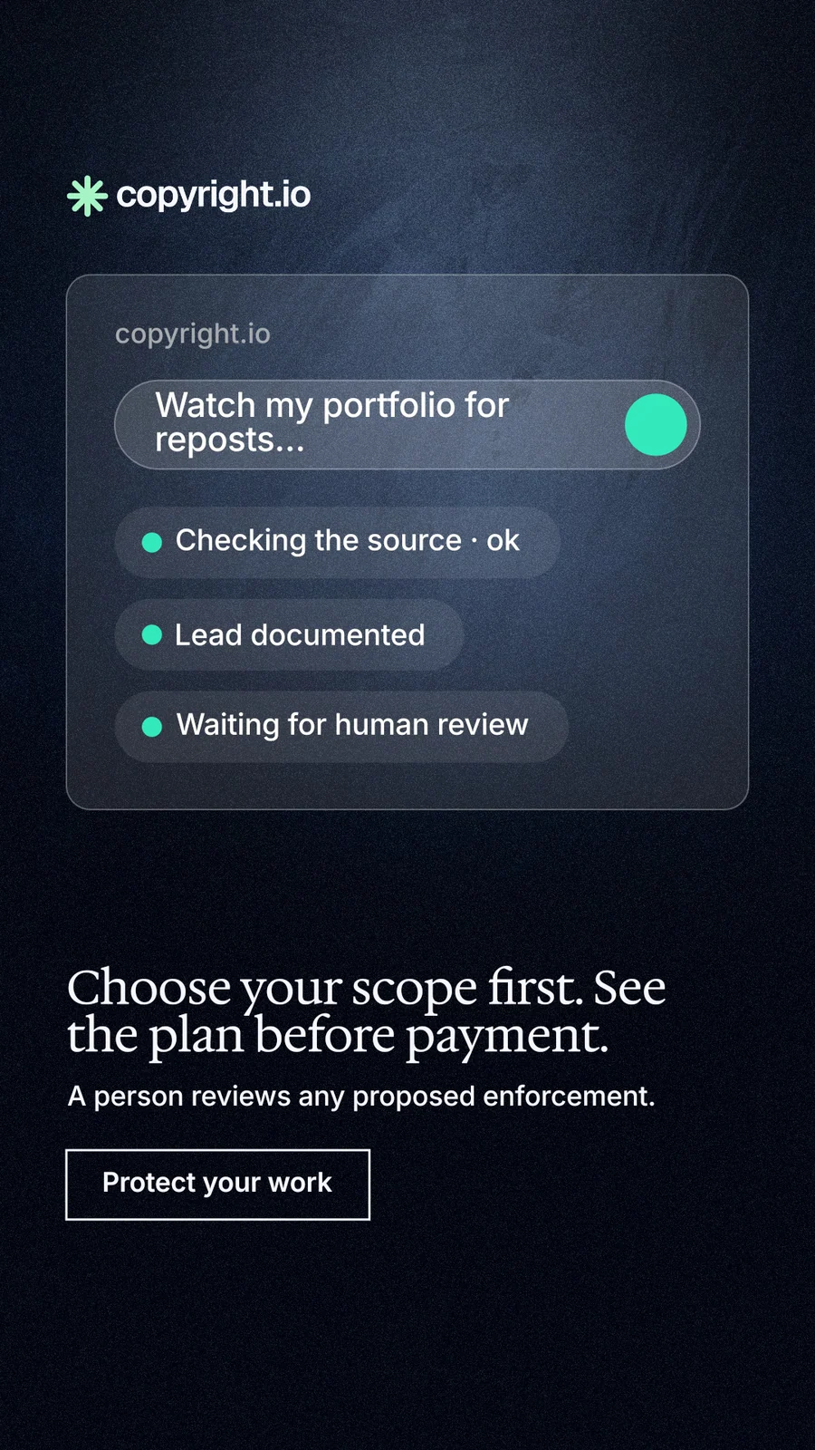 Instagram story for copyright.io: "Choose your scope first. See the plan before payment." Dark deco style, bottom layout, dark palette in black, blue, grey.