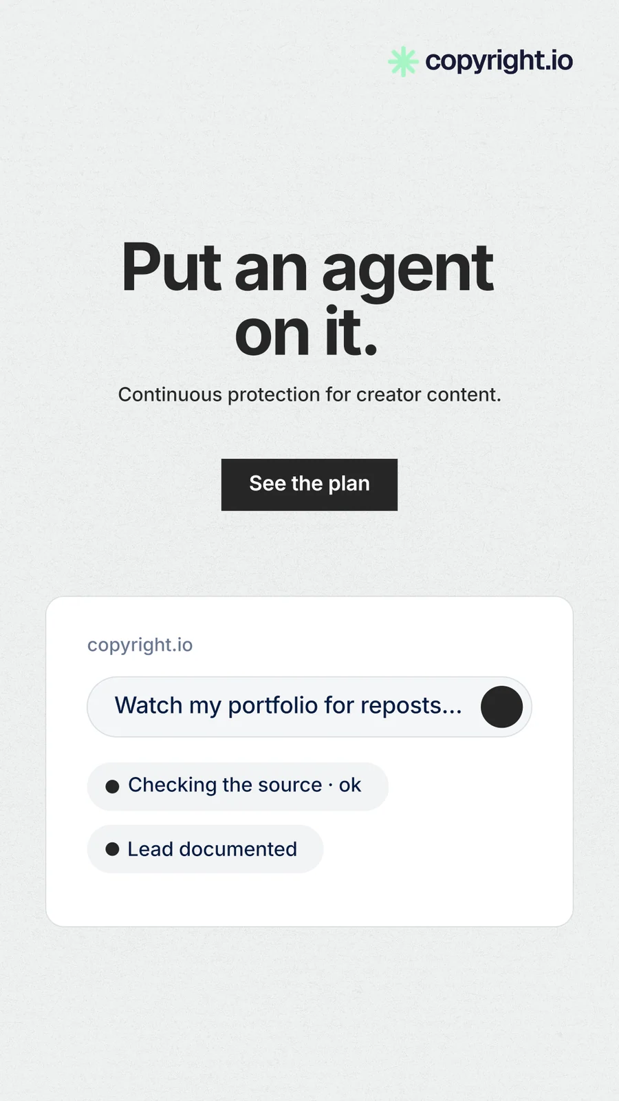 Instagram story for copyright.io: "Put an agent on it." Swiss style, centred layout, light palette in white.