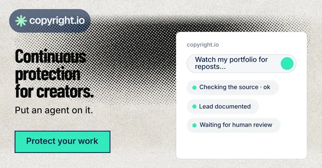 Social ad for copyright.io: "Continuous protection for creators." Ink sticker style, bottom layout, light palette in green, grey, white.