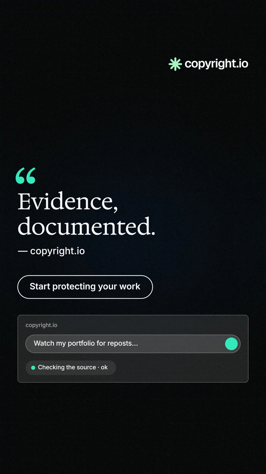 Instagram story for copyright.io: "Evidence, documented." Phosphor atlas style, quote layout, dark palette in black.