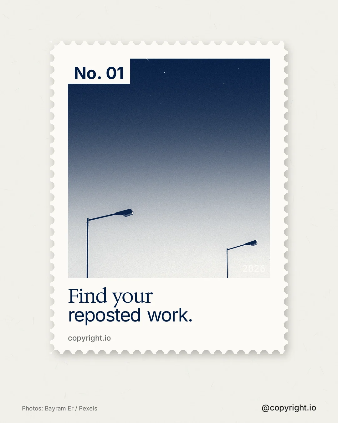 Instagram portrait post for copyright.io: "Find your reposted work." Single style, technique:stamp series layout, light palette in white, grey.