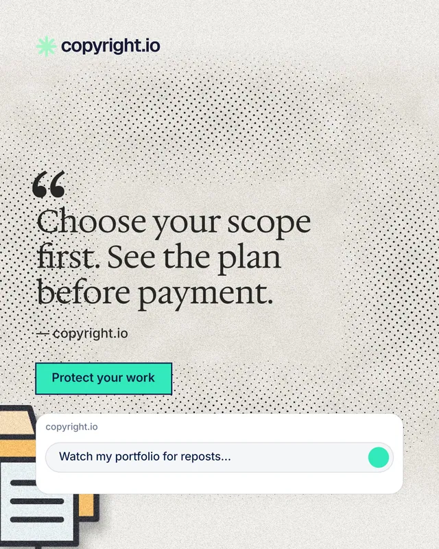 Instagram portrait post for copyright.io: "Choose your scope first. See the plan before payment." Ink sticker style, quote layout, light palette in white, grey.