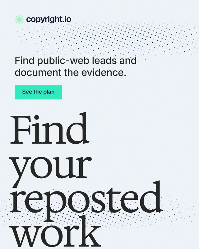 Instagram portrait post for copyright.io: "Find your reposted work." Swiss style, oversized layout, light palette in white, grey.