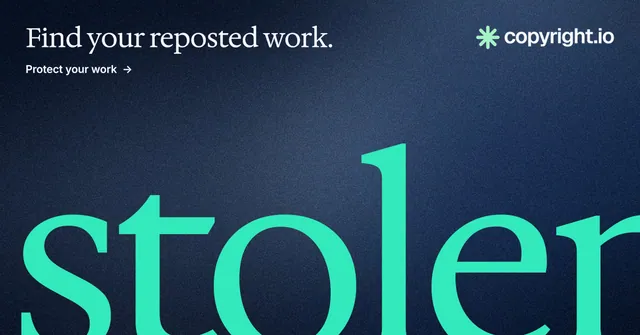 Social ad for copyright.io: "Find your reposted work." Agentic glass style, ogword layout, dark palette in blue, teal.