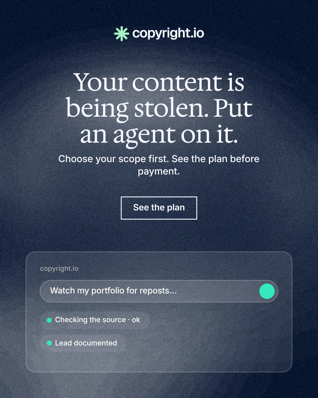 Instagram portrait post for copyright.io: "Your content is being stolen. Put an agent on it." Cyanotype style, centred layout, dark palette in blue, grey.