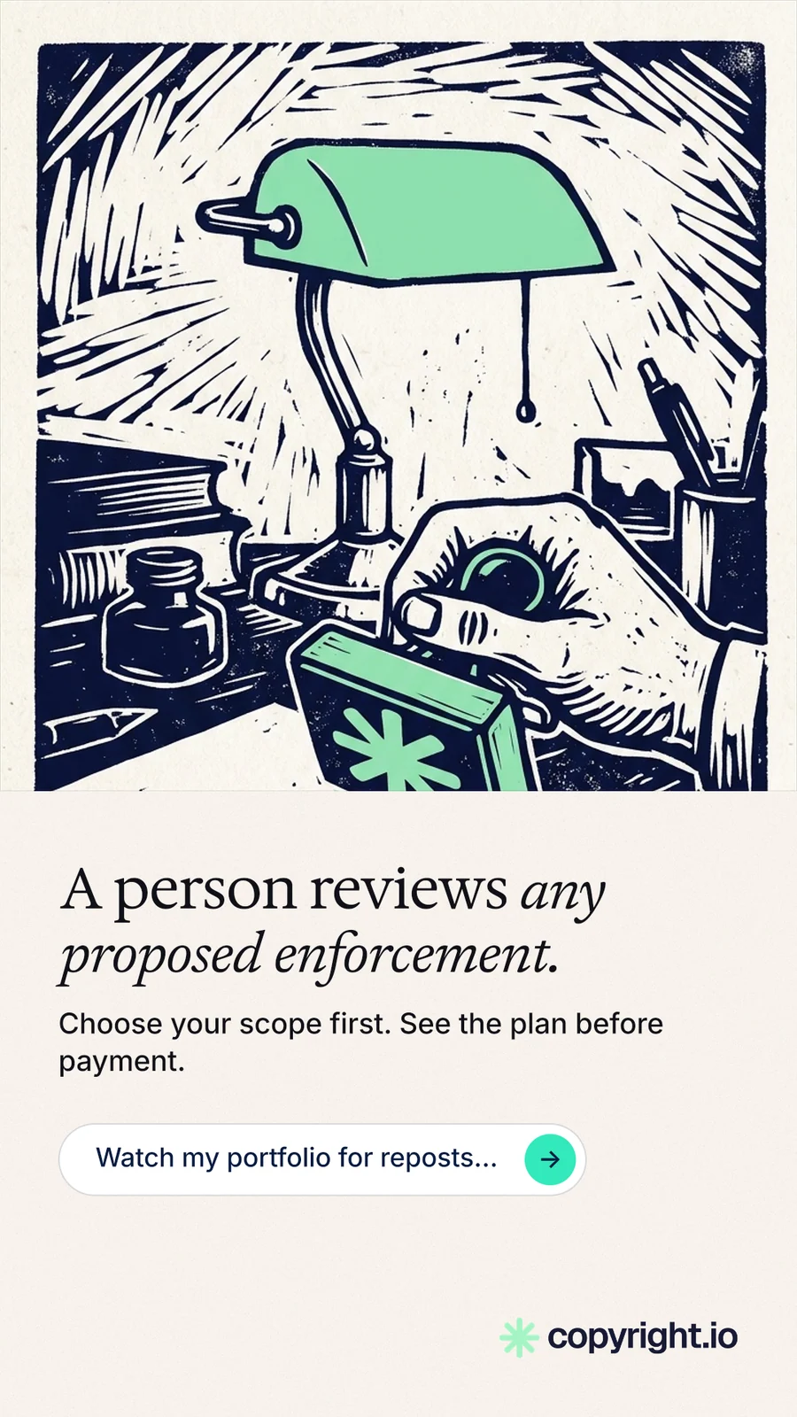 Instagram story for copyright.io: "A person reviews any proposed enforcement." Agentic glass style, bottom layout, light palette in white, grey.