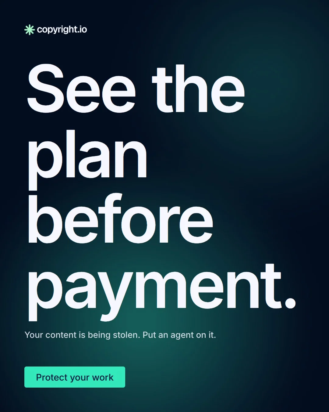 Video for copyright.io: "See the plan before payment.". Doc motion loop, 6.0 s, dark palette.