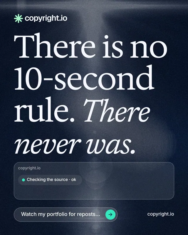 Instagram portrait post for copyright.io: "There is no 10-second rule. There never was." Thermal style, poster layout, dark palette in black, blue, grey.