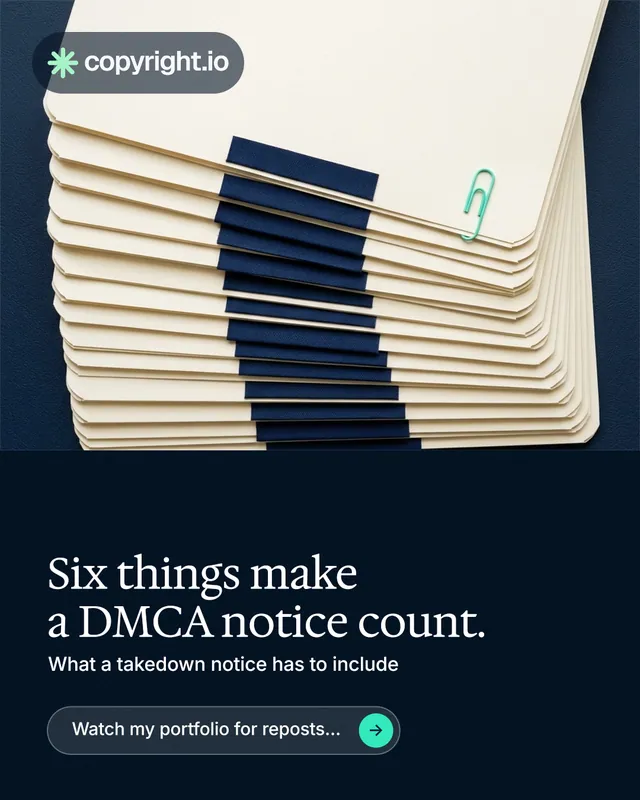 Instagram portrait post for copyright.io: "Six things make a DMCA notice count." Agentic glass style, bottom layout, dark palette in yellow, black, blue.