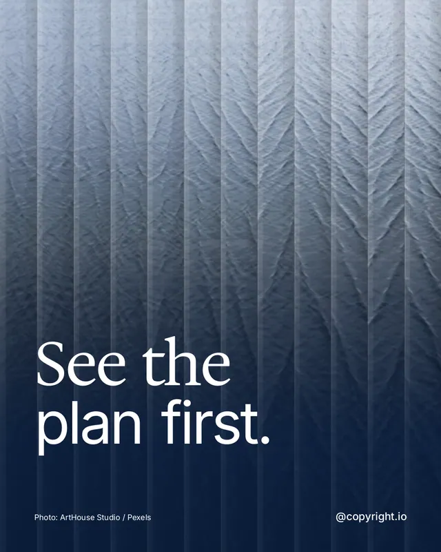 Instagram portrait post for copyright.io: "See the plan first." Photo style, technique:fluted glass layout, dark palette in blue, grey.