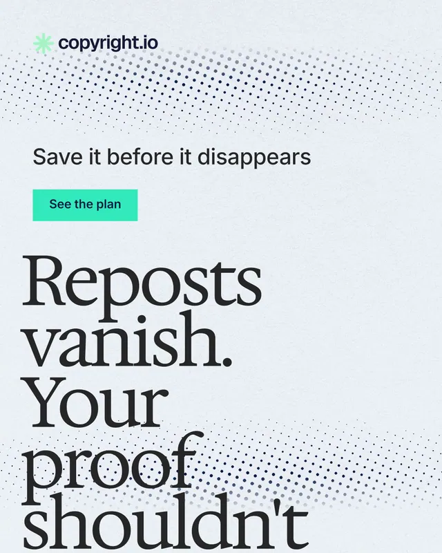 Instagram portrait post for copyright.io: "Reposts vanish. Your proof shouldn't." Swiss style, oversized layout, light palette in white, blue, grey.