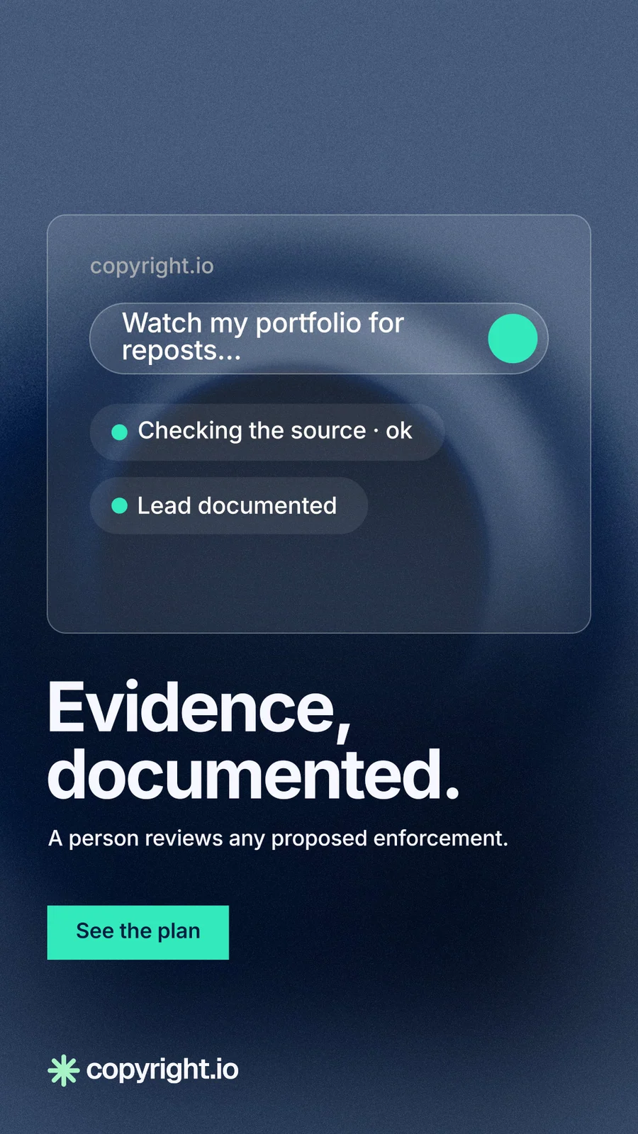 Instagram story for copyright.io: "Evidence, documented." Swiss style, bottom layout, dark palette in blue, black.