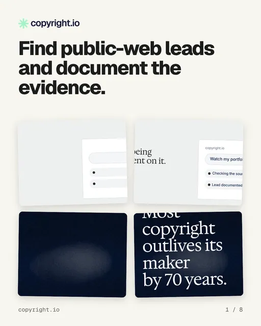 Carousel for copyright.io: "Find public-web leads and document the evidence.". Collection carousel, 8 slides, light palette.