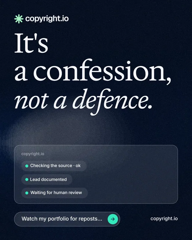 Instagram portrait post for copyright.io: "It's a confession, not a defence." Thermal style, poster layout, dark palette in blue, black, grey.