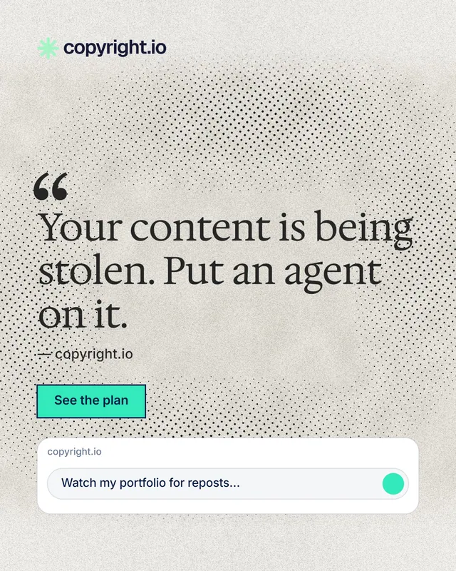 Instagram portrait post for copyright.io: "Your content is being stolen. Put an agent on it." Ink sticker style, quote layout, light palette in white, grey.