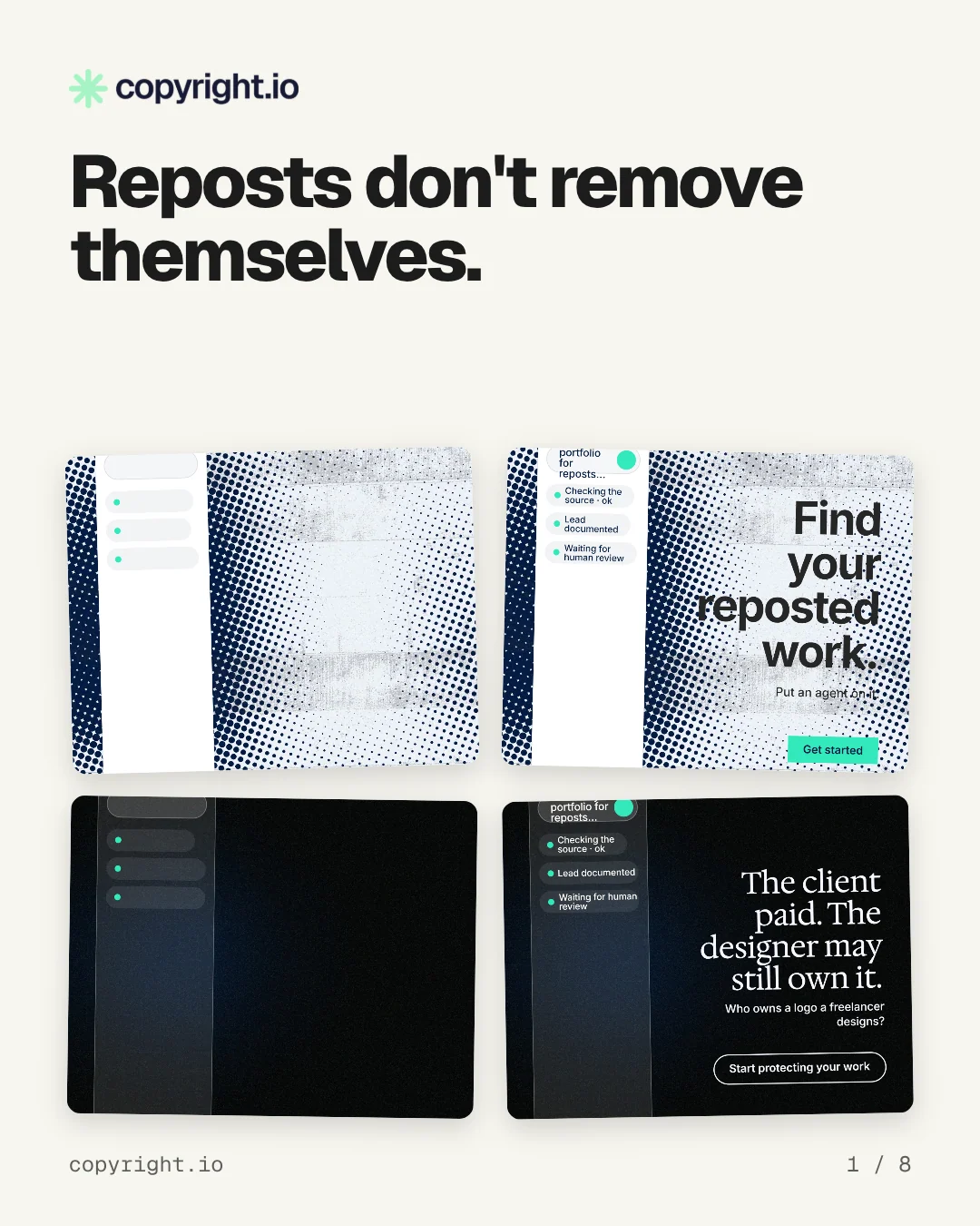 Carousel for copyright.io: "Reposts don't remove themselves.". Collection carousel, 8 slides, light palette.