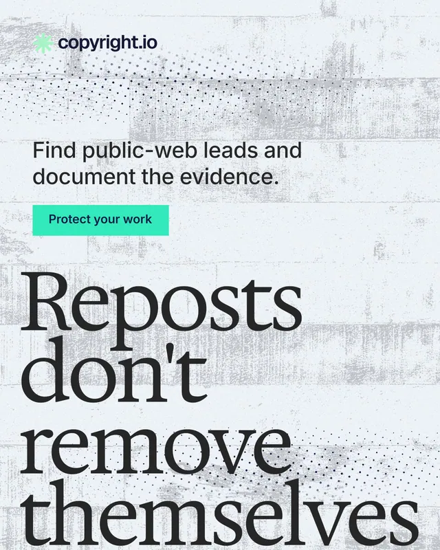 Instagram portrait post for copyright.io: "Reposts don't remove themselves." Swiss style, oversized layout, light palette in blue, white, grey.