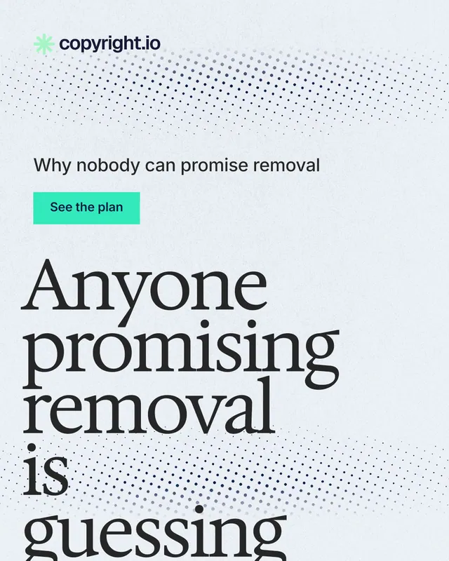 Instagram portrait post for copyright.io: "Anyone promising removal is guessing." Swiss style, oversized layout, light palette in white, blue, grey.
